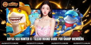 Abyss Sea Hunter X - Clear Round Guide For Sharp Members