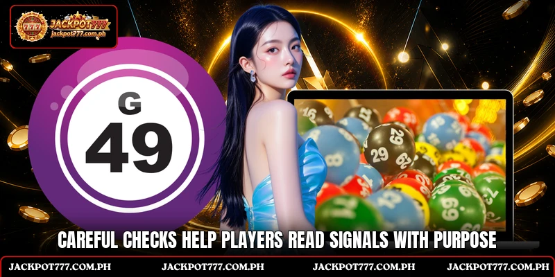 Diamond Signal Pick - Smart Signal Paths For Players 7 Careful checks help players read signals with purpose