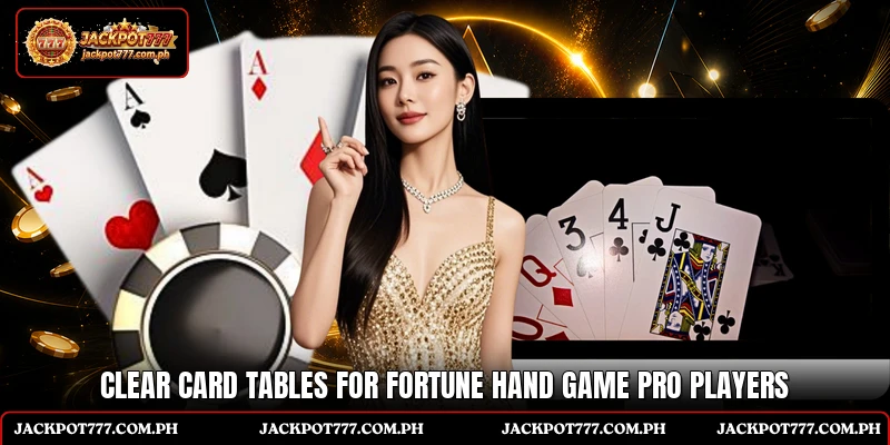 Clear card tables for Fortune Hand Game Pro players