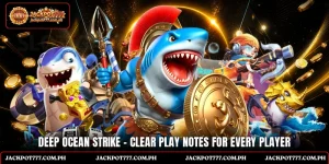 Deep Ocean Strike - Clear Play Notes For Every Player