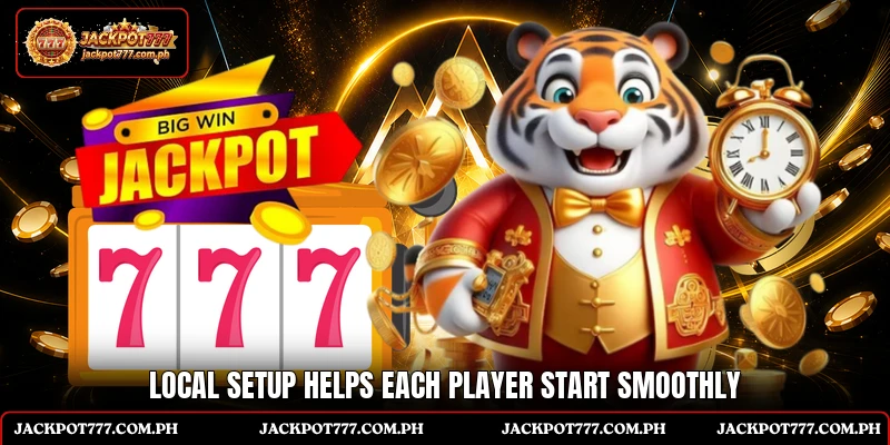 Local setup helps each player start smoothly