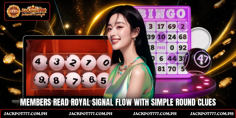 Members read Royal Signal Flow with simple round cluesMembers read Royal Signal Flow with simple round clues