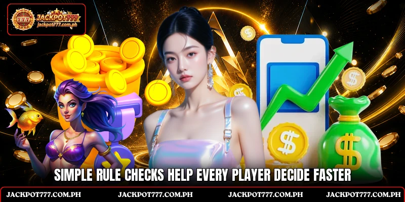 Promotions 6 Simple rule checks help every player decide faster