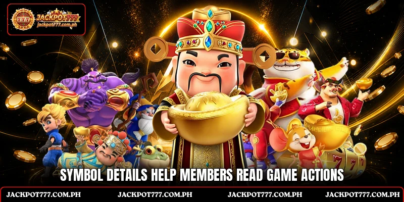 Symbol details help members read game actions